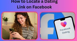 How to Locate a Dating Link on Facebook: Search for the Right Partner❤️