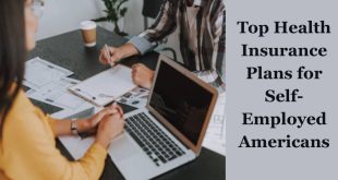 Top Health Insurance Plans That Work for Self-Employed Americans