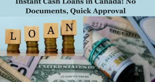 Top 5 Instant Cash Loans in Canada: No Documents, Quick Approval